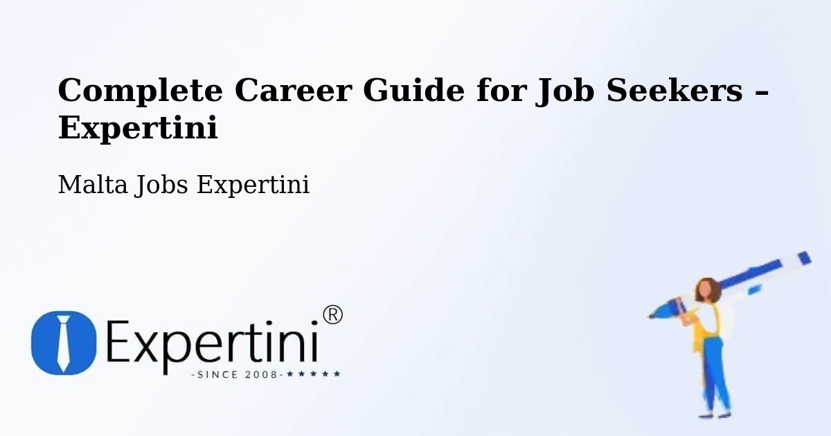 Career Guide for Job Seekers – Żabbar - Żabbar, Malta Jobs Expertini