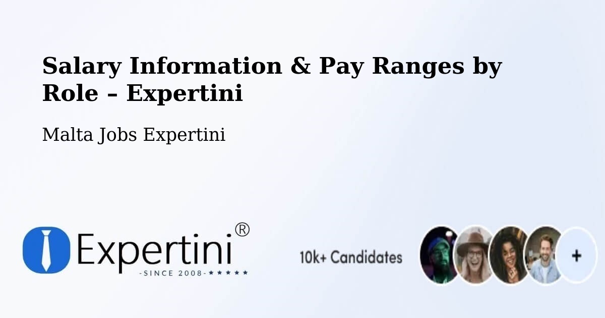 Salary Information & Pay Ranges – Żabbar - Żabbar, Malta Jobs Expertini
